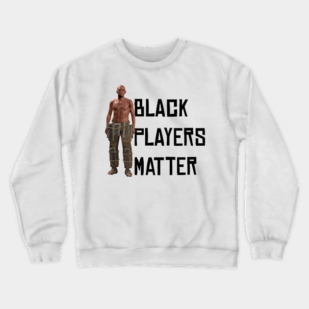 Rust - Black Players Crewneck Sweatshirt by The NPC Man